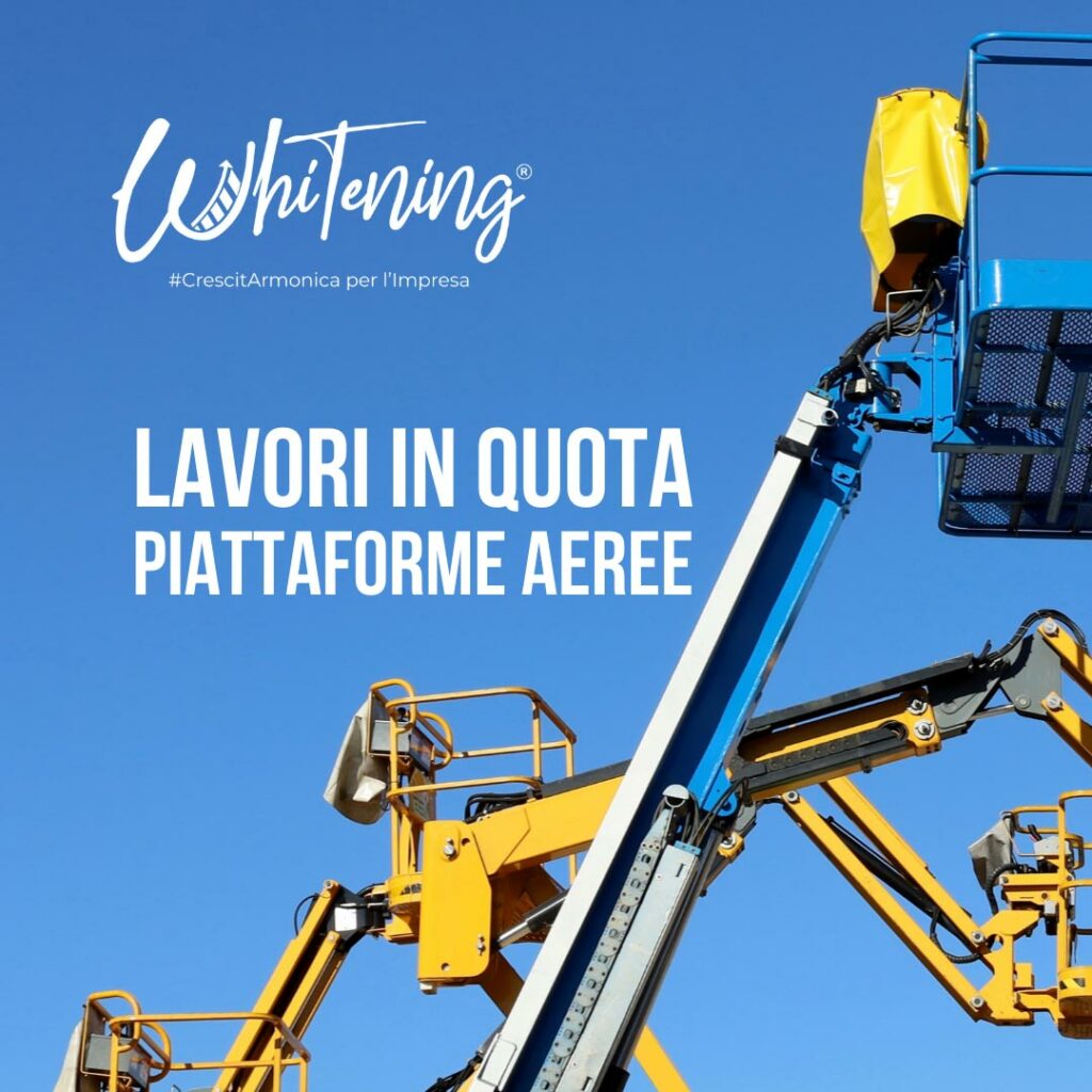 Lavori in quota - Piattaforme Aeree