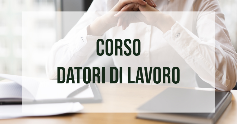 Corso Datori di Lavoro